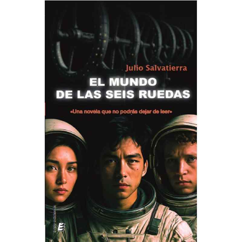 EL MUNDO DE LAS SEIS RUEDAS