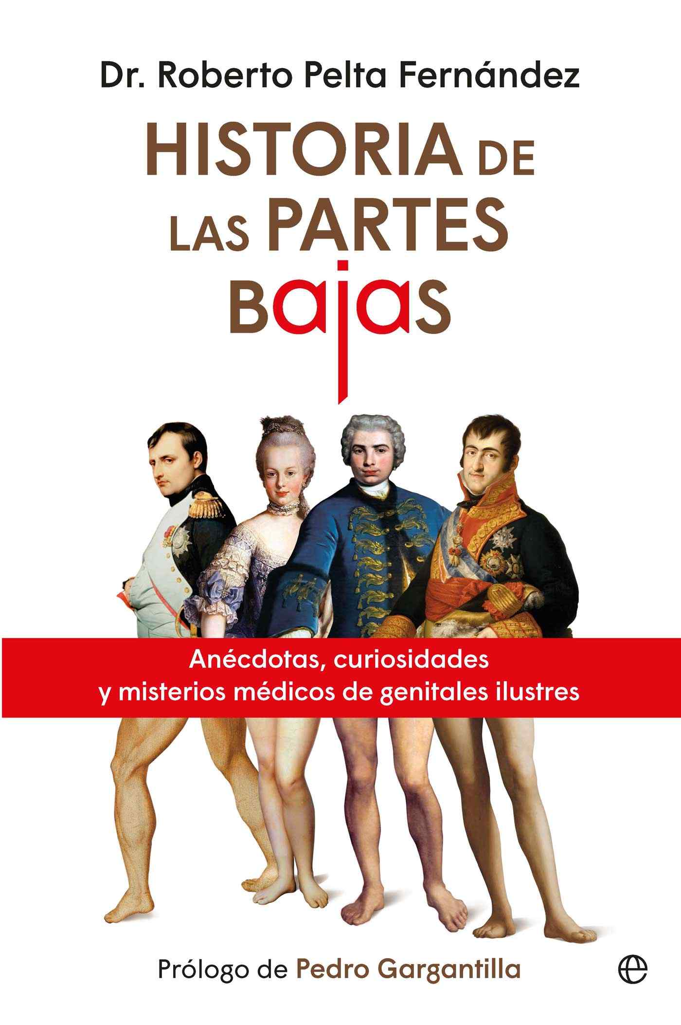 Historia de las partes bajas