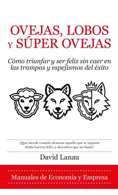 OVEJAS, LOBOS Y SUPER OVEJAS