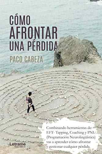 COMO AFRONTAR UNA PÉRDIDA