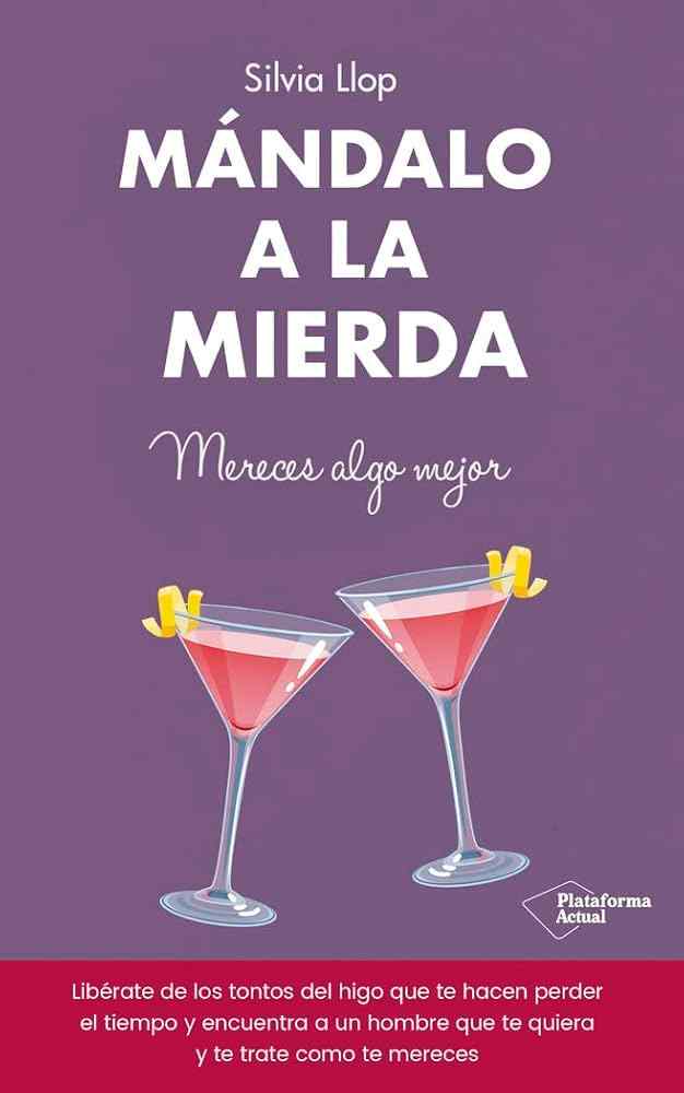 MÁNDALO A LA MIERDA